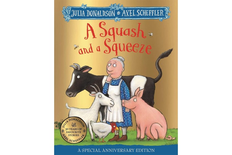 A Squash and a Squeeze Paperback by Julia Donaldson & Axel Scheffler