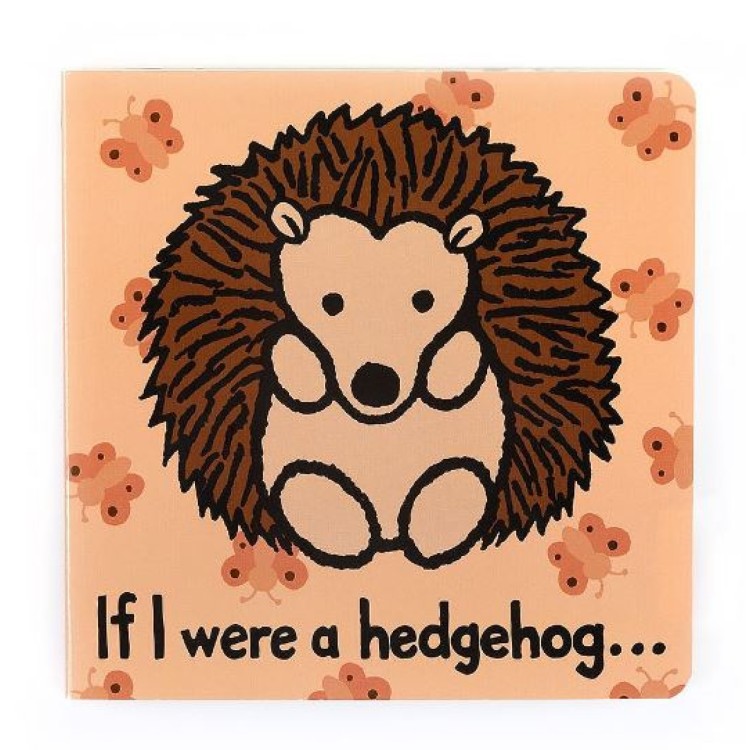 Jellycat If I Were A Hedgehog Board Book BB444HEDGN