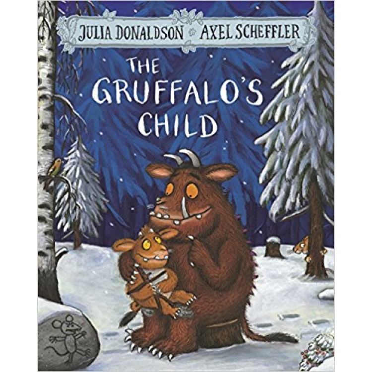 The Gruffalo's Child paperback by Julia Donaldson Axel Scheffler