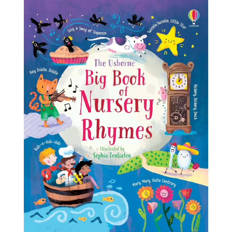 The Usborne Big Book of Nursery Rhymes