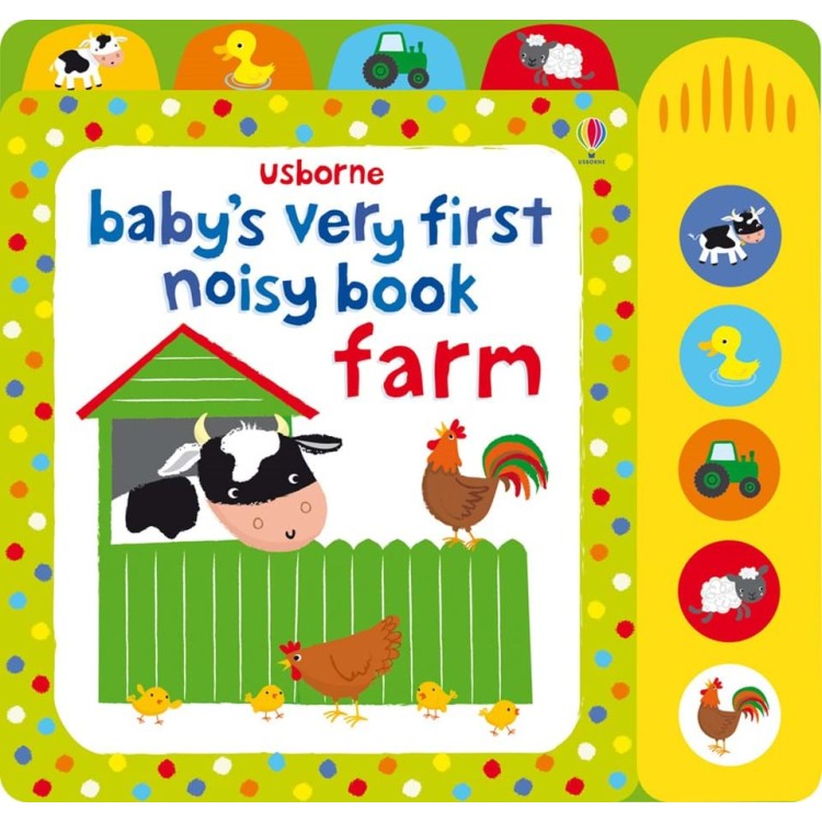 Usborne Baby's Very First Noisy Book: Farm