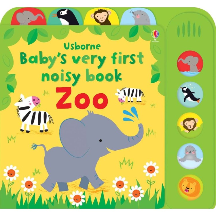 Usborne Baby's Very First Noisy Book: Zoo