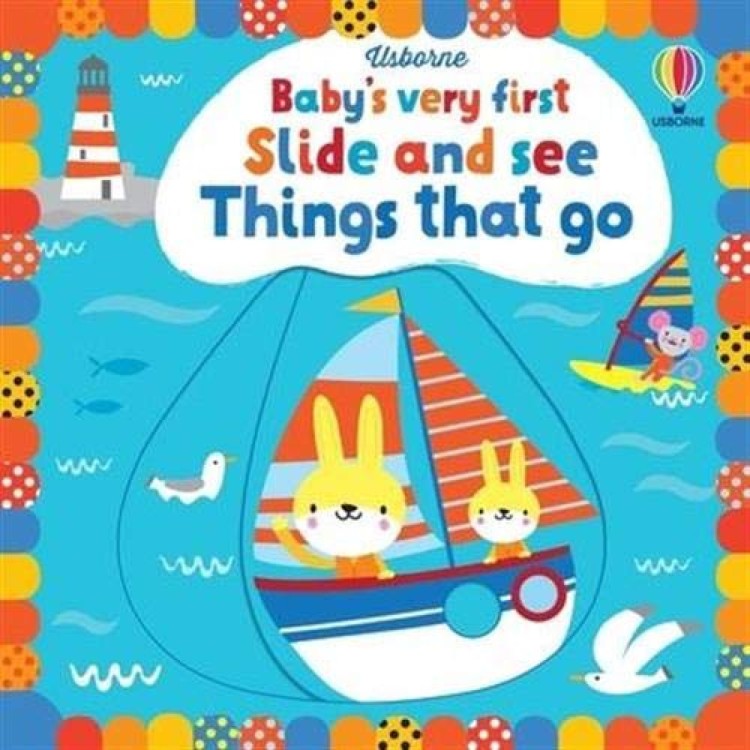 Usborne - Baby's Very First Slide And See Things That Go