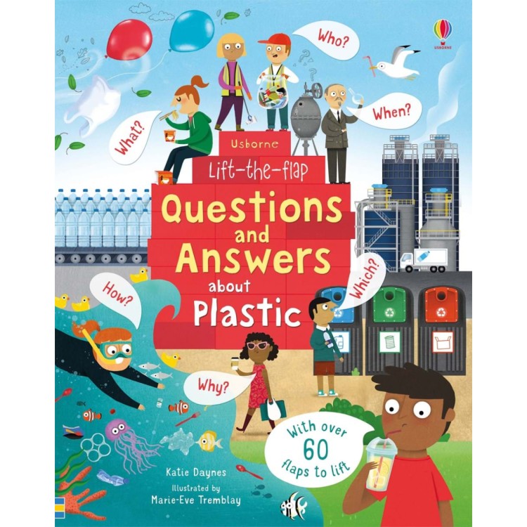 Usborne Lift the Flap Questions And Answers About Plastic