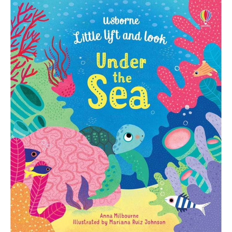 Usborne Little Lift And Look Under The Sea