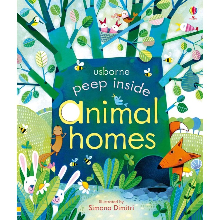Usborne Peep Inside Animal Homes Book