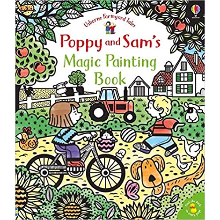 Usborne - Poppy And Sam's Magic Painting Book