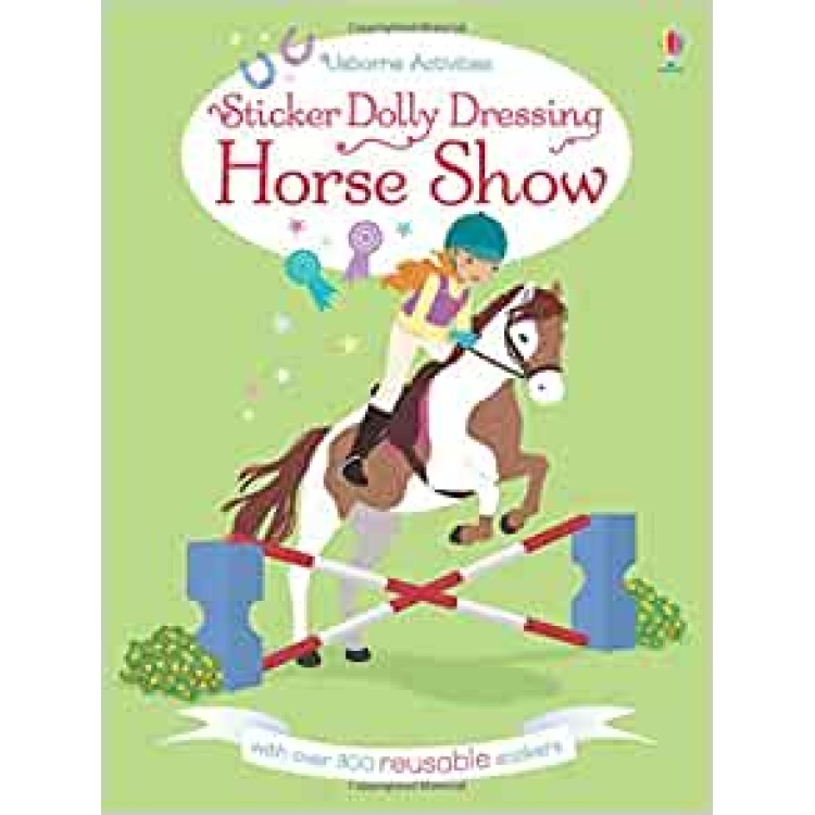 Usborne Sticker Dolly Dressing Horse SHow Book