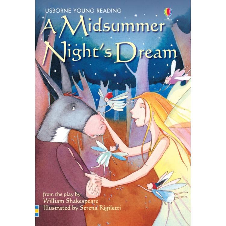Usborne A Midsummer Night's Dream Age 6+ 3330
