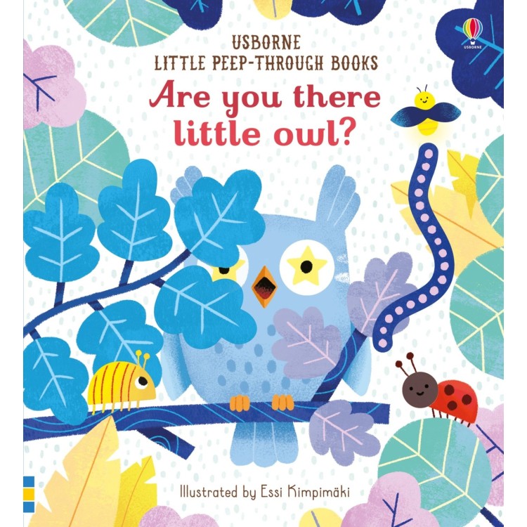 Usborne Are You There Little Owl?