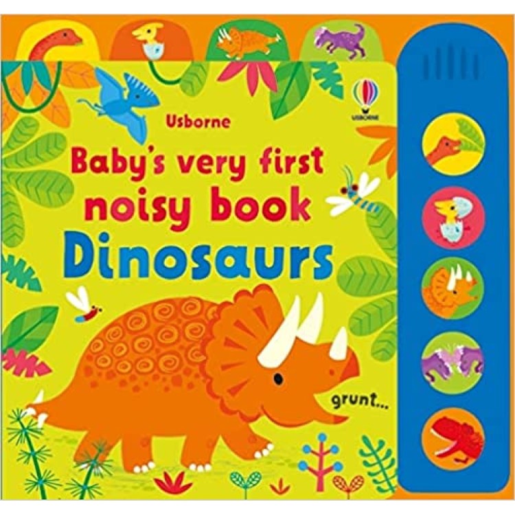 Usborne Baby's Very First Noisy Book Dinosaurs