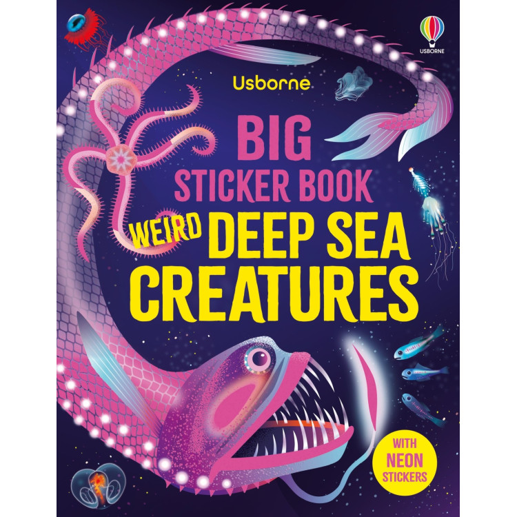 Usborne Big Sticker Book Weird Deep Sea Creatures