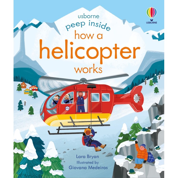 Usborne Peep Inside How A Helicopter Works 