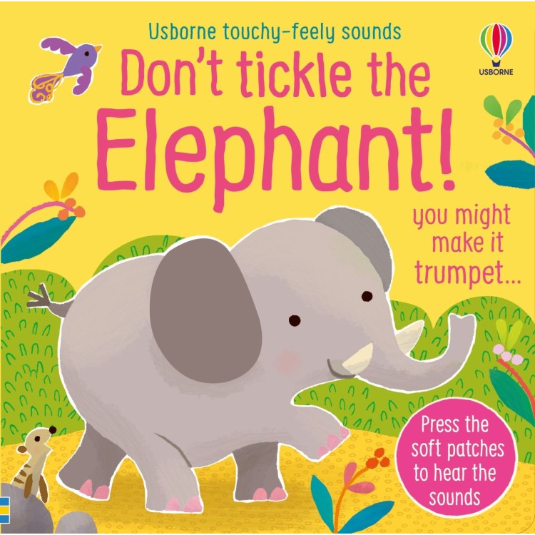 Usborne Don't Tickle The Elephant! Book