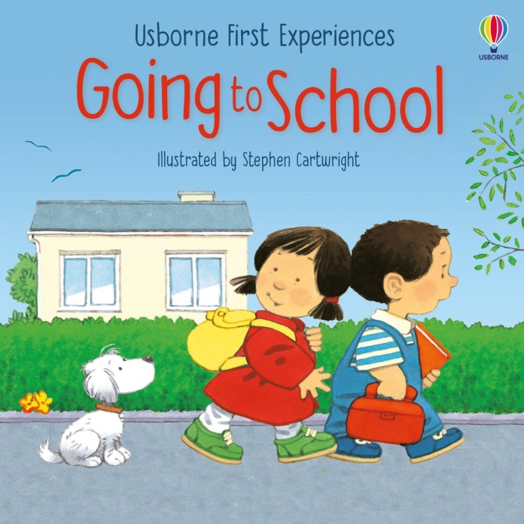 Usborne First Experiences Going To School 