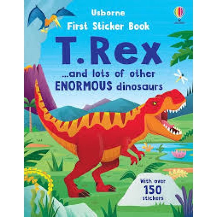 Usborne First Sticker Book T.Rex and Lots Of Other Enormous Dinosaurs