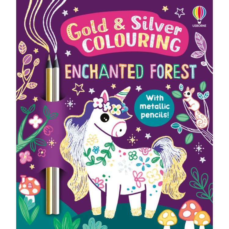 Usborne Gold And Silver Colouring Enchanted Forest