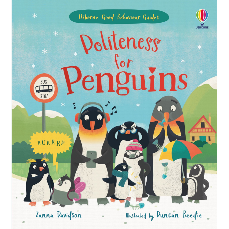 Usborne Good Behavior Guides - Politeness For Penquins 