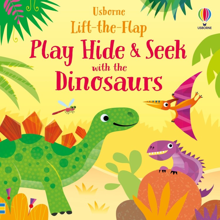 Usborne Lift The Flap Play Hide & Seek With The Dinosaurs 