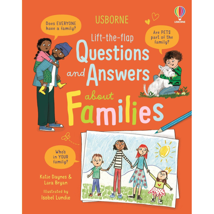 Usborne Lift The Flap Questions And Answers About Families