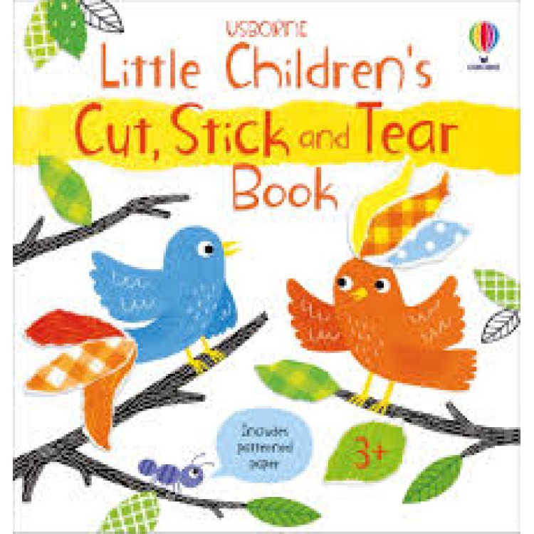 Usborne Little Children's Cut, Stick, and Tear Book