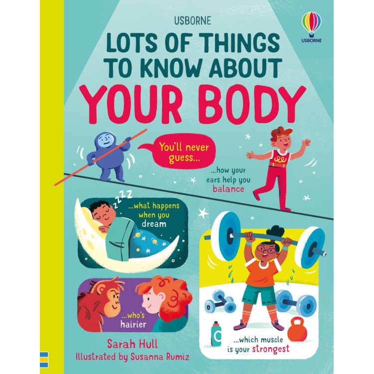 Usborne Lots of things to know about your body
