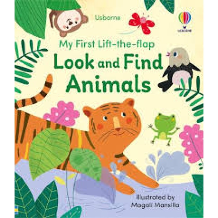Usborne My First Lift The Flap Look and Find Animals