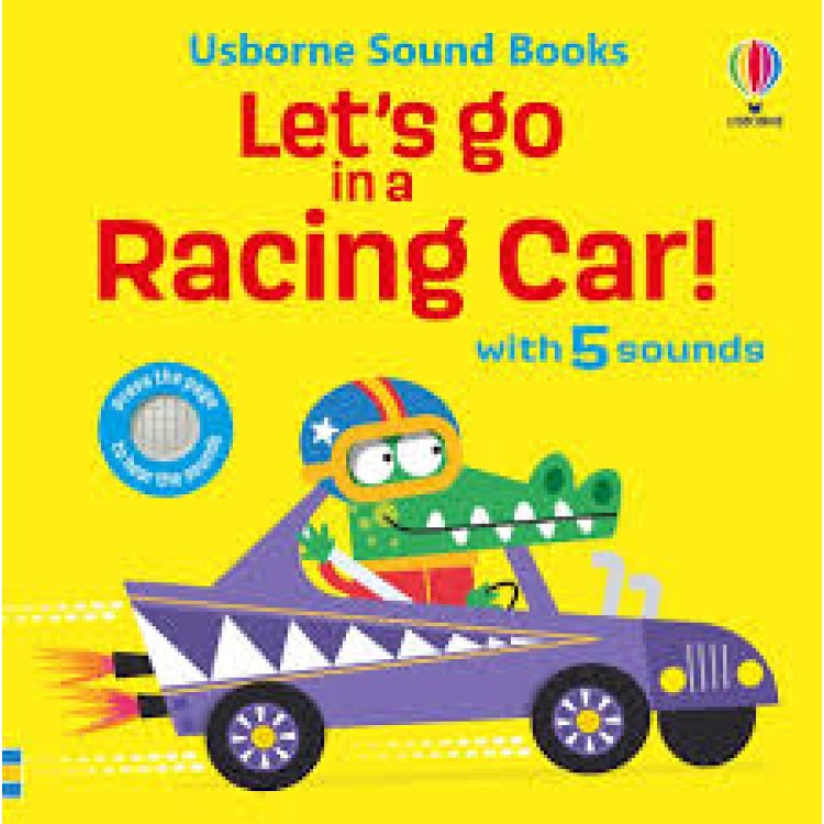 Usborne Sound Books Let's Go In A Racing Car!
