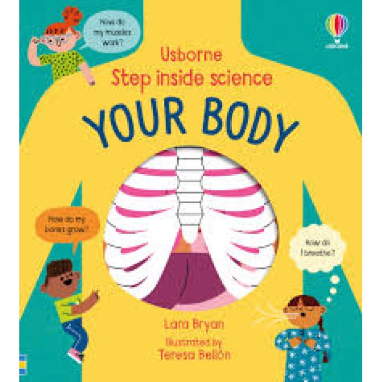 Usborne Step Inside Science Your Body 