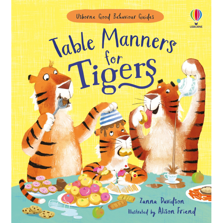 Usborne Table Manners For Tigers