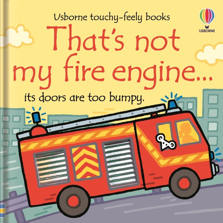 Usborne That's Not My Fire Engine..