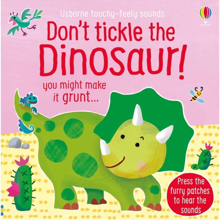 Usborne Don't Tickle the Dinosaur! Book